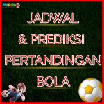 JADWAL PERTANDINGAN BOLA TANGGAL 29 – 30 OKTOBER 2024